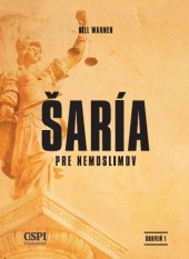 kniha Šaría pre nemuslimov, Center for the Study of Political Islam  2015