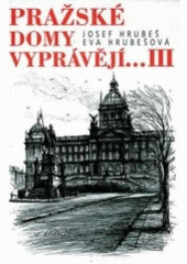 kniha Pražské domy vyprávějí III, Academia 2000