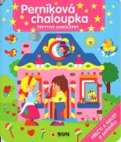 kniha Perníková chaloupka Třpytivé samolepky Přečti a nalep si pohádku, Sun 2020