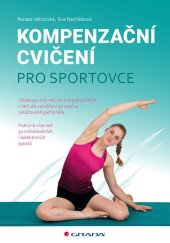 kniha Kompenzační cvičení pro sportovce, Grada 2025