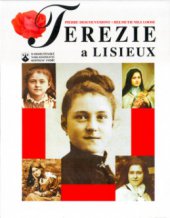 kniha Terezie a Lisieux, Karmelitánské nakladatelství 1997