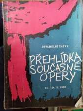 kniha Přehlídka současné opery Praha, 14.-24. října 1959, Divadelní žatva 1959