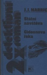 kniha Státní návštěva Gideonova řeka, Beta-Dobrovský 1998