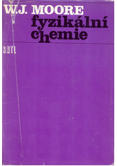 kniha Fyzikální chemie, SNTL 1979