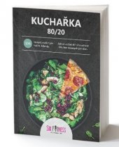 kniha Kuchařka 80/20, SixFitness 2019