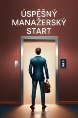 kniha Úspěšný manažerský start, Stair Jumper 2024