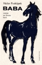 kniha Baba román ze života koní, Mladá fronta 1971