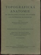 kniha Topografická anatomie se zřetelem k studiu anatomie a k potřebám klinickým. 3. část, - Topografická anatomie břicha, Vesmír 1934