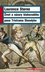 kniha Život a názory blahorodého pana Tristrama Shandyho, Academia 2014