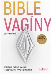 kniha Bible vagíny, Jan Melvil 2022