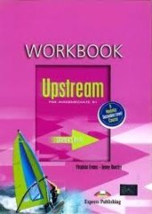 kniha Upstream-Pre-Intermediate B1 Workbook, Express Publishing 2010
