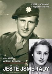 kniha Ještě jsme tady, J&M 2022