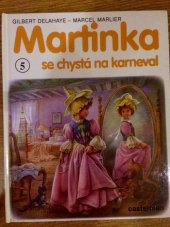kniha Martinka se chystá na karneval, Svojtka & Co. 1999