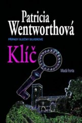 kniha Klíč [případy slečny Silverové], Mladá fronta 2009