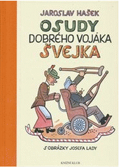 kniha Osudy dobrého vojáka Švejka za světové války., Knižní klub 2012