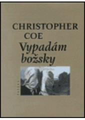 kniha Vypadám božsky, Paseka 2001