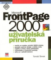 kniha Microsoft FrontPage 2002 uživatelská příručka, CPress 2002