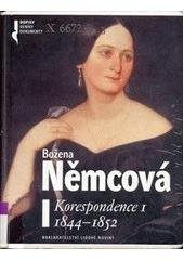 kniha Korespondence I. - 1844-1852, Nakladatelství Lidové noviny 2003