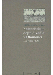 kniha Kalendárium dějin divadla v Olomouci (od roku 1479), Pražská scéna 2008