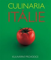 kniha Culinaria Itálie, Slovart 2017