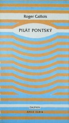 kniha Pilát Pontský, Dauphin 1998