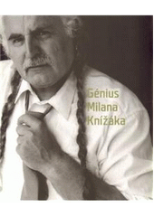 kniha Génius Milana Knížáka, Agentura Lucie 2010