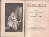 kniha Cestou života Sbírka poučných příběhů pro mladé i staré, Adventní nakladatelství 1932