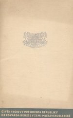 kniha Čtyři projevy presidenta republiky Dr Edvarda Beneše v zemi Moravskoslezské, Zemský NV 1946