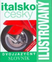 kniha Italsko-český ilustrovaný slovník, Slovart 2012
