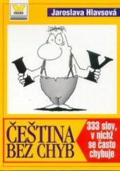 kniha Čeština bez chyb 333 slov, v nichž se často chybuje, Víkend  2001