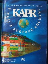 kniha Kapr v naší a světové kuchyni, Start 1999