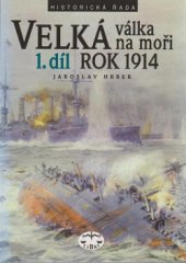 kniha Velká válka na moři 1. - Rok 1914, Libri 2001
