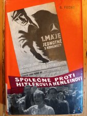 kniha Společně proti Hitlerovi a Henleinovi, Nakladatelství politické literatury 1964