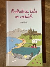 kniha Pralinková teta na cestách , TG Tisk 2022