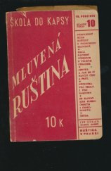 kniha Mluvená ruština rusky v praksi : malá učebnice ..., Josef Hokr 1945