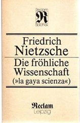 kniha Die fröhliche Wissenschaft "la gaya scienza", Reclam 1990