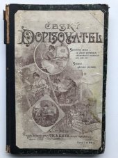 kniha Český dopisovatel Theoreticko-prakt. navedení, jak se mají psáti dopisy, listiny soukr. neb úřad. a práv., se zvl. zřetelem k nejnov. zákonodárství : Spolehlivý rádce ve všech potřebách občan. i soud. pro náš lid, Venta 1901