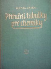 kniha Příruční tabulky pro chemiky Určeno pracovníkům v prům. a výzkum. laboratořích a studujícím prům. a vys. škol chemických, SNTL 1956