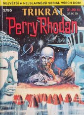 kniha Třikrát Perry Rhodan 2/95 Soumrak bohů, Atomový poplach, Sbor mutantů, Ivo Železný 1995