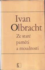 kniha Ze staré paměti a moudrosti, Československý spisovatel 1978