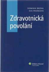 kniha Zdravotnická povolání, Wolters Kluwer 2011