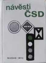 kniha Návěsti ČSD, Nadas 1973