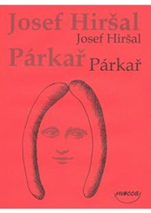 kniha Párkař básnické nápodoby, Dokořán 2008