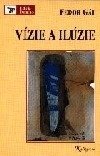 kniha Vízie a ilúzie , Kalligram 2000