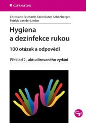kniha Hygiena a dezinfekce rukou  - 100 otázek a odpovědí, Grada 2017