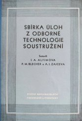 kniha Sbírka úloh z odborné technologie soustružení Učeb. pomůcka pro učiliště st. prac. záloh, SNTL 1953