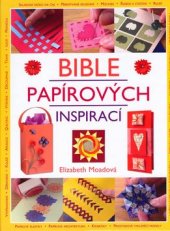 kniha Bible papírových inspirací, BB/art 2006
