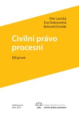 kniha Civilní právo procesní Díl první, Česká společnost pro civilní právo procesní 2023