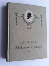 kniha Knihy novel a povídek IV., J. Otto 1905