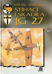 kniha Stíhací eskadra JG 27, Mustang 1994